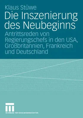Stüwe | Die Inszenierung des Neubeginns | Buch | 978-3-531-14103-9 | sack.de