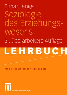 Lange |  Soziologie des Erziehungswesens | Buch |  Sack Fachmedien