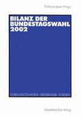 Jesse |  Bilanz der Bundestagswahl 2002 | Buch |  Sack Fachmedien