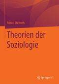 Stichweh |  Theorien der Soziologie | Buch |  Sack Fachmedien