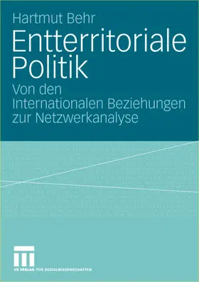 Behr |  Entterritoriale Politik | Buch |  Sack Fachmedien
