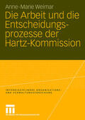 Hamm |  Hamm, A: Arbeit und die Entscheidungsprozesse der Hartz-Komm | Buch |  Sack Fachmedien