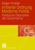Priddat |  Irritierte Ordnung. Moderne Politik | Buch |  Sack Fachmedien