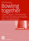 Brauer |  Bowling together | Buch |  Sack Fachmedien