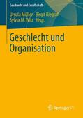 Müller / Wilz / Riegraf |  Geschlecht und Organisation | Buch |  Sack Fachmedien