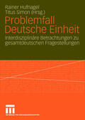Simon / Hufnagel |  Problemfall Deutsche Einheit | Buch |  Sack Fachmedien