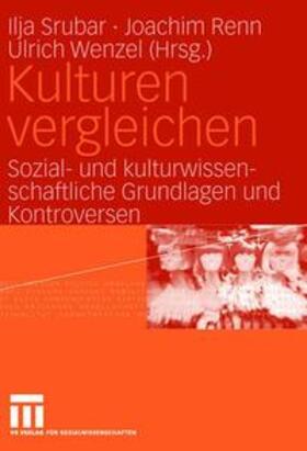 Srubar / Renn / Wenzel |  Kulturen vergleichen | Buch |  Sack Fachmedien