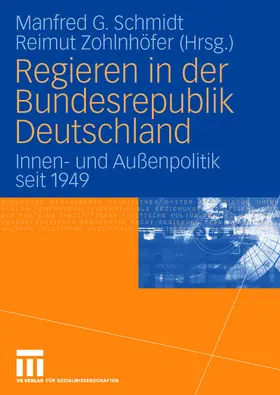 Schmidt / Zohlnhöfer |  Regieren in der Bundesrepublik Deutschland | Buch |  Sack Fachmedien