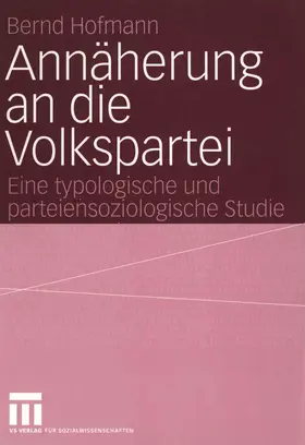 Hofmann |  Annäherung an die Volkspartei | Buch |  Sack Fachmedien