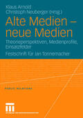 Arnold / Neuberger |  Alte Medien ¿ neue Medien | Buch |  Sack Fachmedien