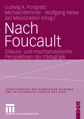 Pongratz / Wimmer / Nieke | Nach Foucault | Buch | 978-3-531-14377-4 | sack.de