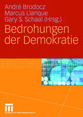 Brodocz / Schaal / Llanque |  Bedrohungen der Demokratie | Buch |  Sack Fachmedien