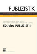 Holtz-Bacha / Kutsch / Langenbucher |  Fünfzig Jahre Publizistik | Buch |  Sack Fachmedien