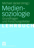 Jäckel |  Mediensoziologie | Buch |  Sack Fachmedien