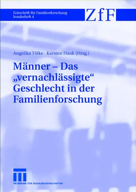 Hank / Tölke |  Männer - Das "vernachlässigte" Geschlecht in der Familienforschung | Buch |  Sack Fachmedien