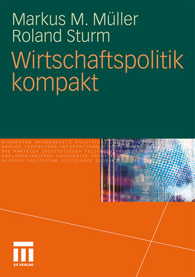 Sturm / Müller |  Wirtschaftspolitik kompakt | Buch |  Sack Fachmedien