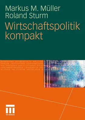 Sturm / Müller |  Wirtschaftspolitik kompakt | Buch |  Sack Fachmedien