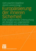 Lorenz / Glaeßner |  Europäisierung der inneren Sicherheit | Buch |  Sack Fachmedien