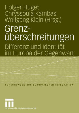 Huget / Kambas / Klein | Grenzüberschreitungen | Buch | 978-3-531-14520-4 | sack.de