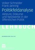 Schneider / Janning |  Janning, F: Politikfeldanalyse | Buch |  Sack Fachmedien