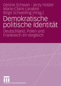 Schwan / Schwelling / Holzer |  Demokratische politische Identität | Buch |  Sack Fachmedien