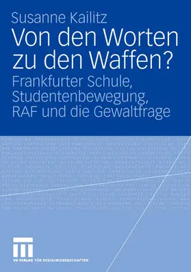 Kailitz |  Von den Worten zu den Waffen? | Buch |  Sack Fachmedien
