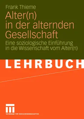 Thieme |  Alter(n) in der alternden Gesellschaft | Buch |  Sack Fachmedien