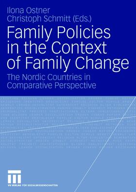 Schmitt / Ostner | Family Policies in the Context of Family Change | Buch | 978-3-531-14564-8 | sack.de
