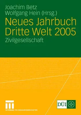Betz / Hein | Neues Jahrbuch Dritte Welt 2005 | Buch | 978-3-531-14566-2 | www.sack.de
