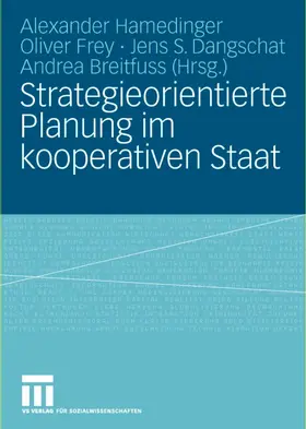 Hamedinger / Breitfuss / Frey |  Strategieorientierte Planung im kooperativen Staat | Buch |  Sack Fachmedien