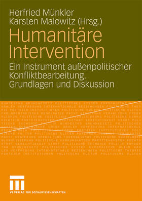 Malowitz / Münkler |  Humanitäre Intervention | Buch |  Sack Fachmedien