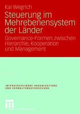 Wegrich |  Wegrich, K: Steuerung im Mehrebenensystem der Länder | Buch |  Sack Fachmedien