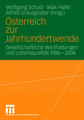 Schulz / Grausgruber / Haller | Österreich zur Jahrhundertwende | Buch | 978-3-531-14623-2 | sack.de