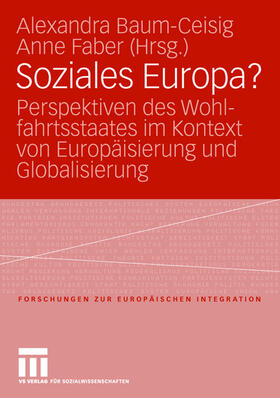 Baum-Ceisig / Faber |  Soziales Europa? | Buch |  Sack Fachmedien