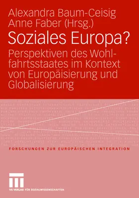 Baum-Ceisig / Faber |  Soziales Europa? | Buch |  Sack Fachmedien