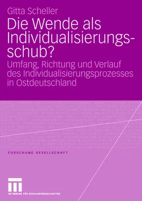 Scheller |  Die Wende als Individualisierungsschub? | Buch |  Sack Fachmedien