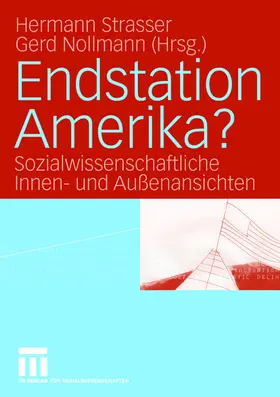 Nollmann / Strasser |  Endstation Amerika? | Buch |  Sack Fachmedien
