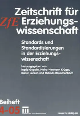 Gogolin / Rauschenbach / Krüger |  Standards und Standardisierungen in der Erziehungswissenschaft | Buch |  Sack Fachmedien