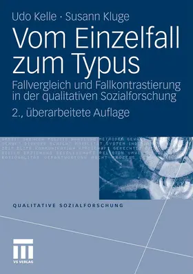 Kluge / Kelle |  Vom Einzelfall zum Typus | Buch |  Sack Fachmedien