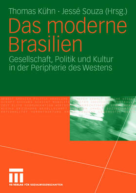 Souza / Kühn | Das moderne Brasilien | Buch | 978-3-531-14705-5 | sack.de