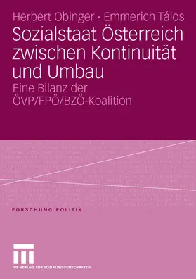 Talos / Obinger |  Sozialstaat Österreich zwischen Kontinuität und Umbau | Buch |  Sack Fachmedien