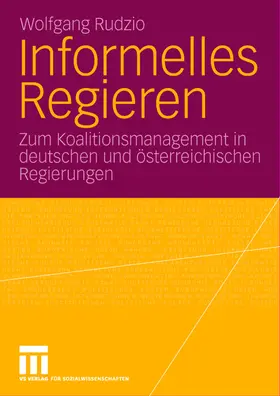 Rudzio |  Informelles Regieren | Buch |  Sack Fachmedien
