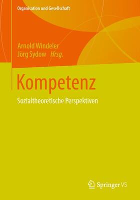 Windeler / Sydow | Kompetenz | Buch | 978-3-531-14808-3 | sack.de