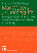 Lichtblau |  Max Webers 'Grundbegriffe' | Buch |  Sack Fachmedien