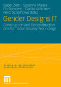 Zorn / Maass / Rommes |  Gender Designs IT | Buch |  Sack Fachmedien