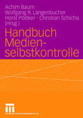 Baum / Schicha / Langenbucher |  Handbuch Medienselbstkontrolle | Buch |  Sack Fachmedien