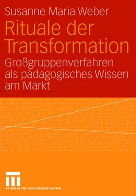 Weber | Rituale der Transformation | Buch | 978-3-531-14826-7 | www.sack.de