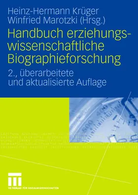Marotzki / Krüger |  Handbuch erziehungswissenschaftliche Biographieforschung | Buch |  Sack Fachmedien