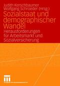 Kerschbaumer / Schroeder |  Sozialstaat und demographischer Wandel | Buch |  Sack Fachmedien