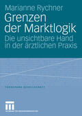 Rychner |  Rychner, M: Grenzen der Marktlogik | Buch |  Sack Fachmedien